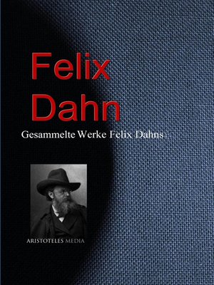 cover image of Gesammelte Werke Felix Dahns